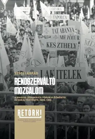 Politológia Rendszerváltó mozgalom - Árpád Szécsi