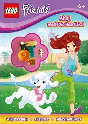 Pre dievčatá Lego Friends Ahoj, mestečko Heartlake! - Kolektív autorov