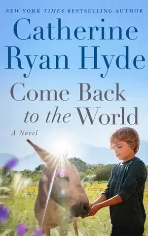 Beletria Come Back to the World - Catherine Ryan Hyde