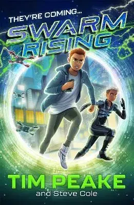 Fantasy, upíri Swarm Rising - Tim Peake,Steve Cole