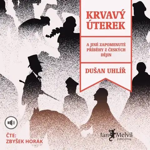 História Jan Melvil Publishing Krvavý úterek