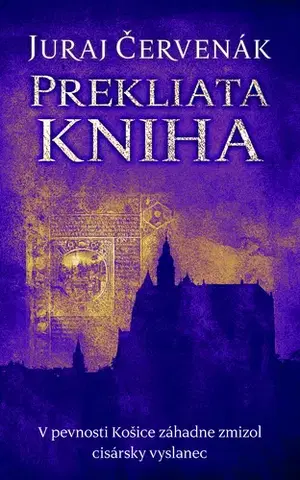 Detektívky, trilery, horory Prekliata kniha - Juraj Červenák