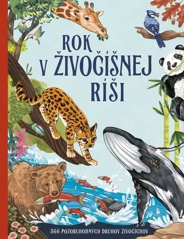 Príroda Rok v živočíšnej ríši - Miranda Smith,Mariana Hyžná