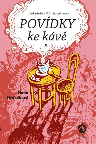 Novely, poviedky, antológie Povídky ke kávě X. - Hana Hrabáková