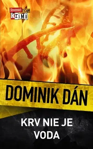 Detektívky, trilery, horory Krv nie je voda - Dominik Dán