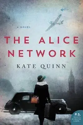 Cudzojazyčná literatúra Alice Network - Kate Quinn