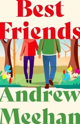 Romantická beletria Best Friends - Andrew Meehan