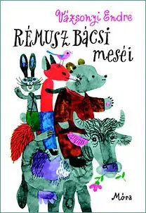 Rozprávky Rémusz bácsi meséi - Endre Vázsonyi
