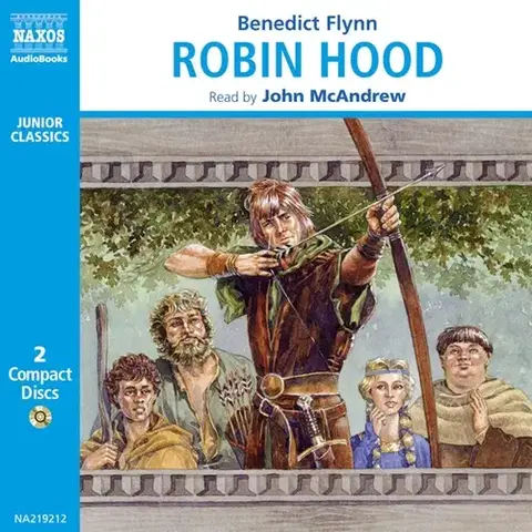 Svetová beletria Naxos Audiobooks Robin Hood (EN)