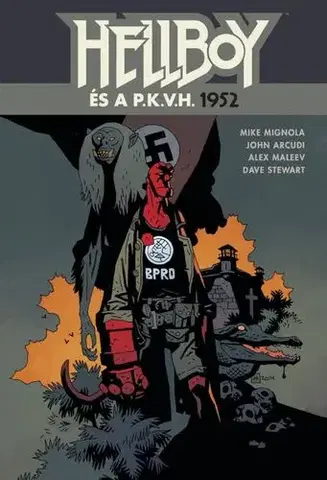 Komiksy Hellboy és a P.K.V.H. 1952 - Mike Mignola