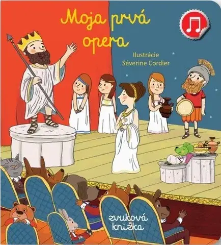 Zvukové knihy Moja prvá Opera - Zvuková knižka - Emilie Collet,Séverine Cordier