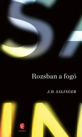 Svetová beletria Rozsban a fogó - Jerome David Salinger