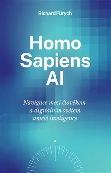 Veda, technika, elektrotechnika Homo Sapiens AI - Richard Fürych