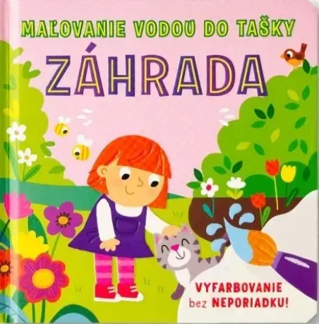 Pre deti a mládež - ostatné Maľovanie vodou do tašky - Záhrada