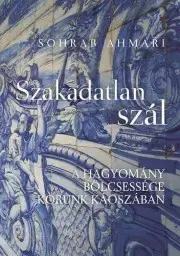 Kresťanstvo Szakadatlan szál - Ahmari Sohrab