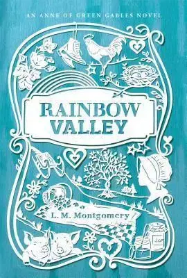 Cudzojazyčná literatúra Rainbow Valley - Lucy Maud Montgomery