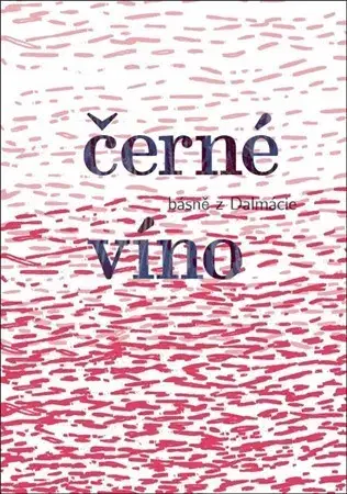 Česká poézia Černé víno - Michal Stránský