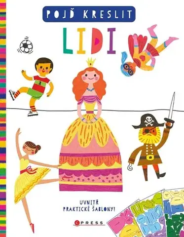 Kreslenie, maľovanie Pojď kreslit lidi - neuvedený,Marie Dupalová