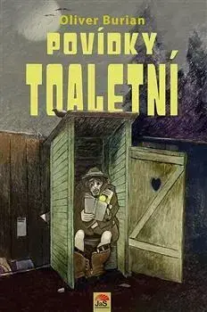 Novely, poviedky, antológie Povídky toaletní - Oliver Burian