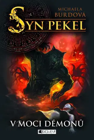 Fantasy, upíri Syn pekel 2: V moci démonů - Michaela Burdová