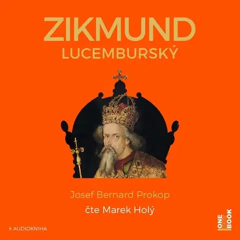 Biografie - ostatné OneHotBook Zikmund Lucemburský