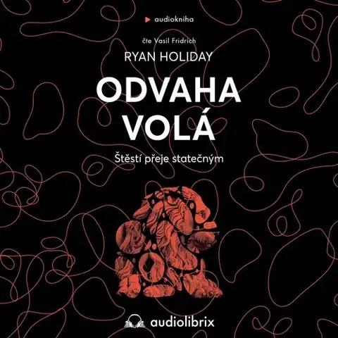 Filozofia Audiolibrix Odvaha volá