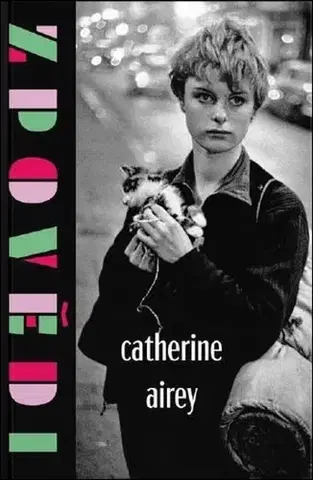 Svetová beletria Zpovědi - Catherine Airey