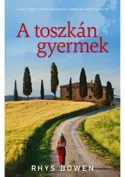 Svetová beletria A toszkán gyermek - Rhys Bowen