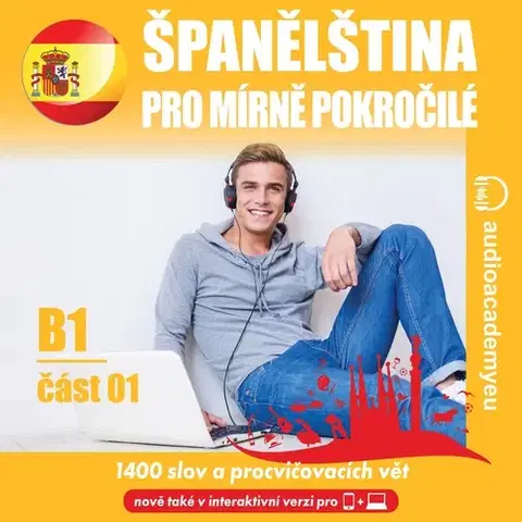 Jazykové učebnice - ostatné Audioacademyeu Španělština pro mírně pokročilé B1 – část 1
