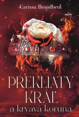 Sci-fi a fantasy Prekliaty kráľ a krvavá koruna - Carissa Broadbent