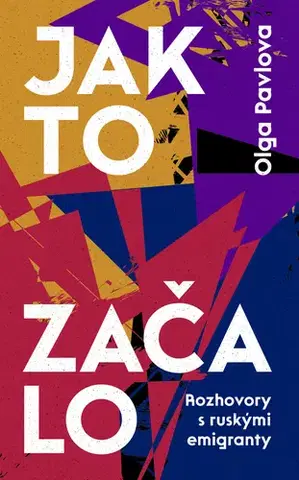 Young adults Jak to začalo - Olga Pavlova