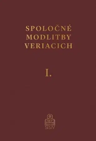 Kresťanstvo Spoločné modlitby veriacich I.