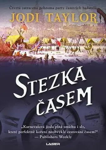 Sci-fi a fantasy Stezka časem - Jodi Taylor