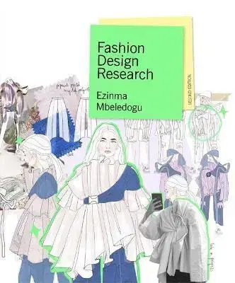 Dizajn, úžitkové umenie, móda Fashion Design Research Second Edition - Ezinma Mbeledogu