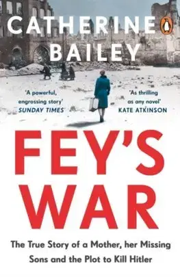 Cudzojazyčná literatúra Feys War - Catherine Bailey