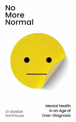Psychológia, etika No More Normal - Alastair Santhouse