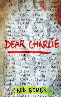 Pre deti a mládež - ostatné Dear Charlie - N. D. Gomes