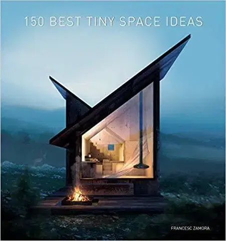 Dizajn, úžitkové umenie, móda 150 Best Tiny Space Ideas - Francesca Zamora