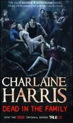 Cudzojazyčná literatúra Dead In The Family - Charlaine Harris