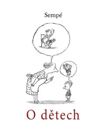 Humor a satira O dětech - Jean-Jacques Sempé