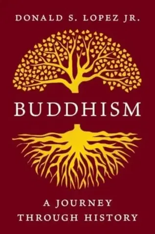 Náboženstvo Buddhism - Donald S. Lopez