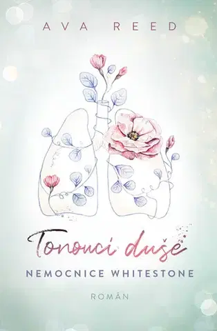 Romantická beletria Tonoucí duše - Ava Reed