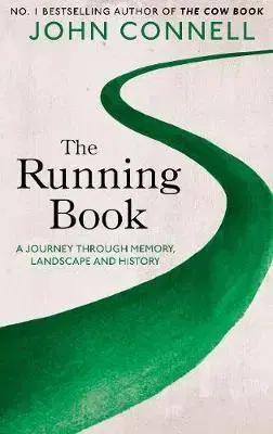 Biografie - ostatné The Running Book - Connelly John