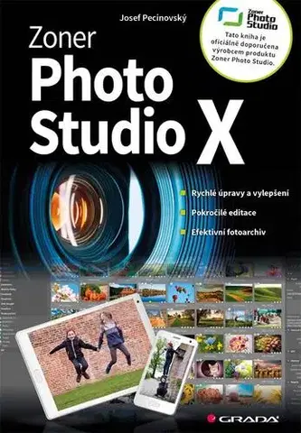 Foto, video, audio, mobil, hry Zoner Photo Studio X - Josef Pecinovský