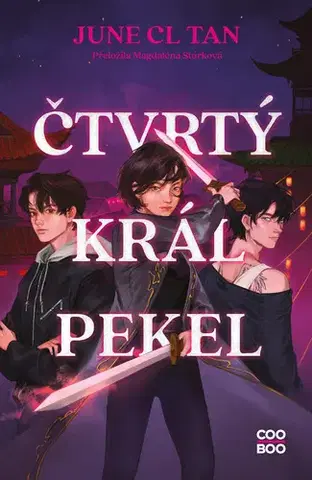 Young adults Čtvrtý král pekel - June CL Tan