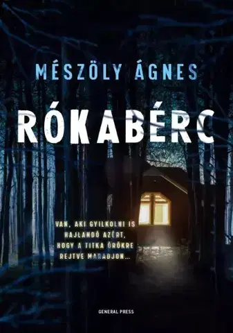 Detektívky, trilery, horory Rókabérc - Ágnes Mészöly