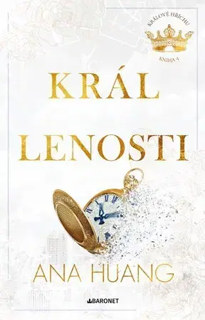 Romantická beletria Král lenosti - Králové hříchu 4 - Ana Huang,Jana Michalcová