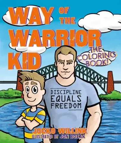 Nalepovačky, vystrihovačky, skladačky Way of the Warrior Kid: The Coloring Book! - Jocko