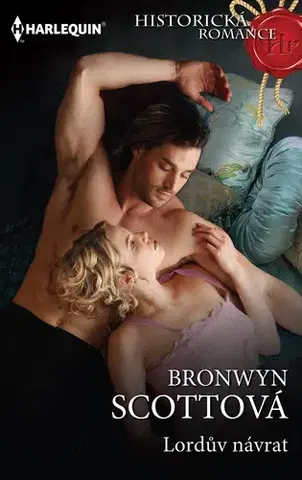 Romantická beletria Lordův návrat - Bronwyn Scott