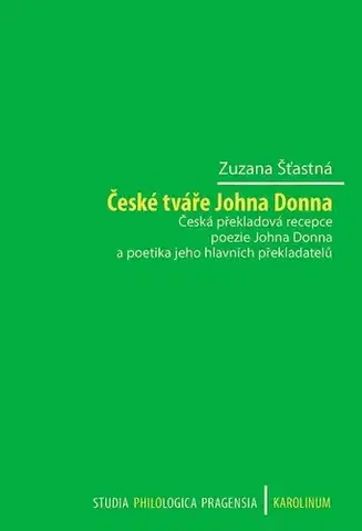 Svetové dejiny, dejiny štátov České tváře Johna Donna Česká překladová recepce poezie - Zuzana Šťastná